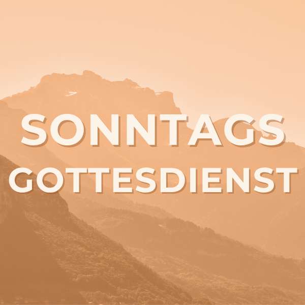 Sonntagsgottesdienst mit Martin Wilhelm am 06. Juli um 17 Uhr